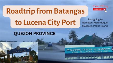 Batangas to Lucena .